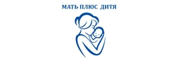 Медицинский центр "Мать+Дитя"